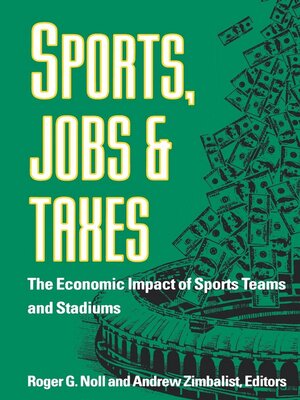 cover image of Sports, Jobs, and Taxes